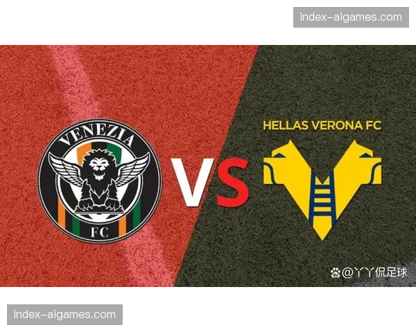 维罗纳1-1萨勒尼塔纳，保级关键战双方均以务实防守为首要目标